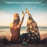 STEEL x FSDW x Gordon & Doyle - Stand by Me (Extended)