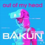 Bakun - Out Of My Head (Extended Mix)