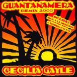 Cecilia Gayle - Guantanamera (Album Edit)