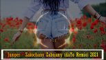 Jumper - Zakochany Zabujany (daYo Remix) 2021