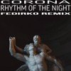 Corona - Rhythm of the Night (Fedirko Remix)