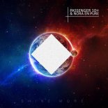 Passenger 10 & Nora En Pure - Shine More (Original Mix)