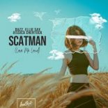 DAZZ,Ellie Sax,Jessica Chertock - Scatman (Love Me Loud)