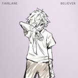 Fairlane - Believer