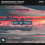 Madison Mars & 71 Digits - Out Of Touch (71 Digits Extended Edit)