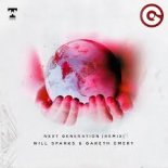 Will Sparks - Next Generation (Gareth Emery Remix)