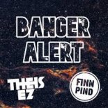 Finn Pind & Theis EZ - Banger Alert