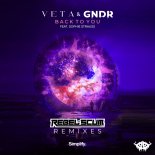 Veta & GNDR feat. Sophie Strauss - Back To You (Rebel Scum Remixes)
