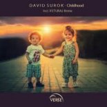 David Surok - Childhood (Original & R1TURAJ Remix)