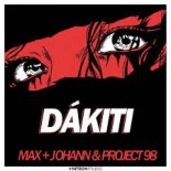 Max + Johann & Project 98 - DÁKITI