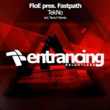 Fastpath - Tekno (Terra V Remix)