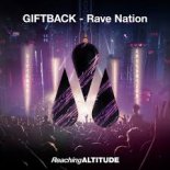 Giftback - Rave Nation (Original Mix)