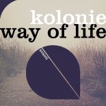 Kolonie - Way of Life (Extended Mix)