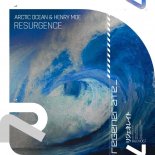 Arctic Ocean & Henry Moe - Resurgence (Extended Mix)