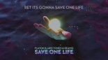 Platon & Arsi Tones & BEAMg - Save One Life