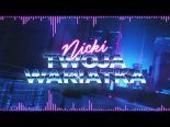 Nicki - Twoja wariatka