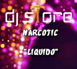 Liquido - Narcotic (Dj sTore Vision 2020)
