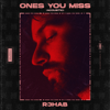 R3hab - Ones You Miss (Vostokov Remix)