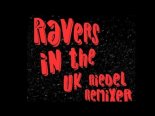 Ravers in the UK Manian Remix (Riedel-Remixer 2021)