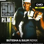 50 Cent - PIMP (Butesha Sulim Radio Edit)