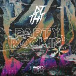 Dj Tht - Party Rockin (Part Two) (Radio Edit)