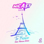 Micast & Kya - To France (Steve Modana Extended Remix)