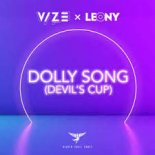 VIZE x LEONY - Dolly Song (Viktor Newman Bootleg)