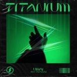 UMAII feat. Faithroze - Titanium