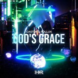 Castor & Pollux - God\'s Grace (Extended Mix)