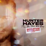Hunter Hayes - The One That Got Away (Breathe Carolina Remix)