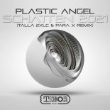 Plastic Angel - Schatten 2021 (Talla 2XLC & Para X Extended Remix)