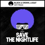 Block & Crown, Lissat - Hot Freak (Original Mix)