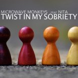 Microwave Monkeys feat. Nita - Twist in My Sobriety (Extended Mix)