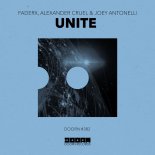 FaderX, Alexander Cruel & Joey Antonelli - Unite (Extended Mix)