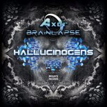 Brainlapse & Axer -  Hallucinogens