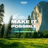 The Originalz - Make It Possible
