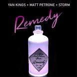 Yan Kings, Matt Petrone & Storm - Remedy (Original Mix)