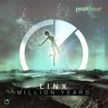 Linx - Million Years (Original Mix)