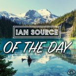 Ian Source - Of The Day (Radio Edit)