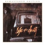 The Notorious B.I.G. Feat. Puff Daddy & Mase - Mo Money Mo Problems (2014 Remaster)