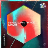 NEVERGLOW & Tim Hox - Linum (Extended Mix)