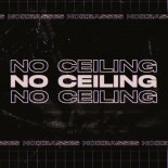 NoizBasses - No Ceiling (Original Mix)