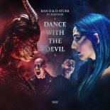 Ran-D & D-Sturb ft. Xception - Dance With The Devil (Extended Mix)