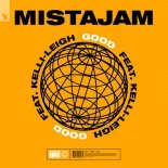 MistaJam feat. Kelli-Leigh - Good (Extended Mix)