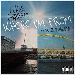 Lukas Graham, Wiz Khalifa - Where I\'m From (Original Mix)