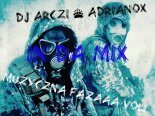 DJ ARCZI & ADRIANOX - MUZYCZNA FAZAAA VOL. 1