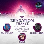 Dj Bolek - Trance Sensation SuDi Planet FM 21.02.2021