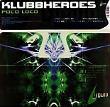 Klubbheroes - Poco Loco (DJ Luxons Bootleg 2021)