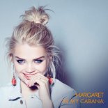 Margaret - In My Cabana (DJ Luxons Bootleg 2021)