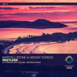 Marcell Stone & Hidden Tigress - Restless (Extended Mix)